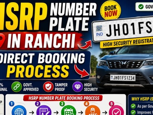 HSRP Number Plate in Ranchi: Direct Booking Process
