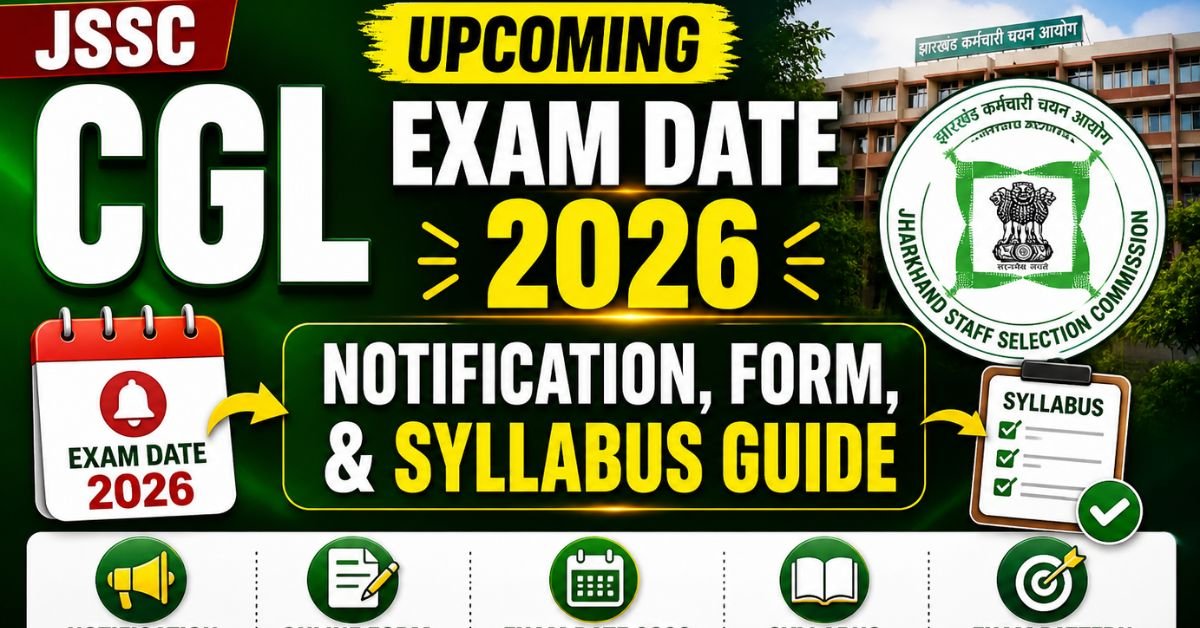 JSSC CGL upcoming exam date 2026