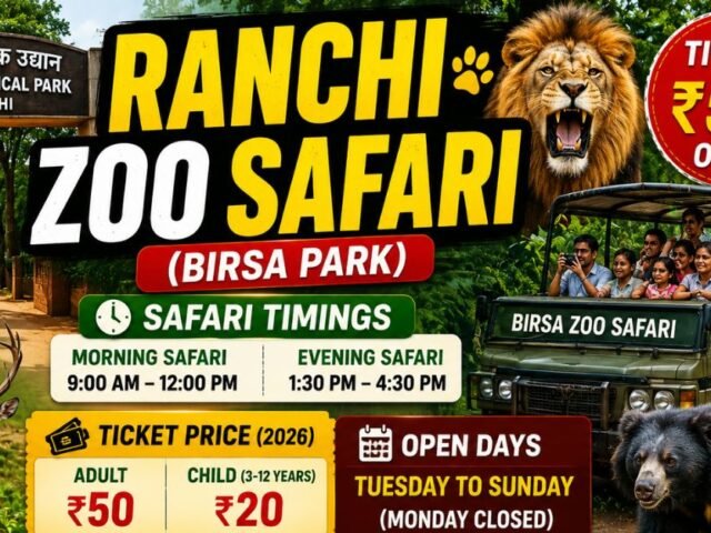 Ranchi Zoo (Birsa Park) Safari Timings & Ticket Price 2026