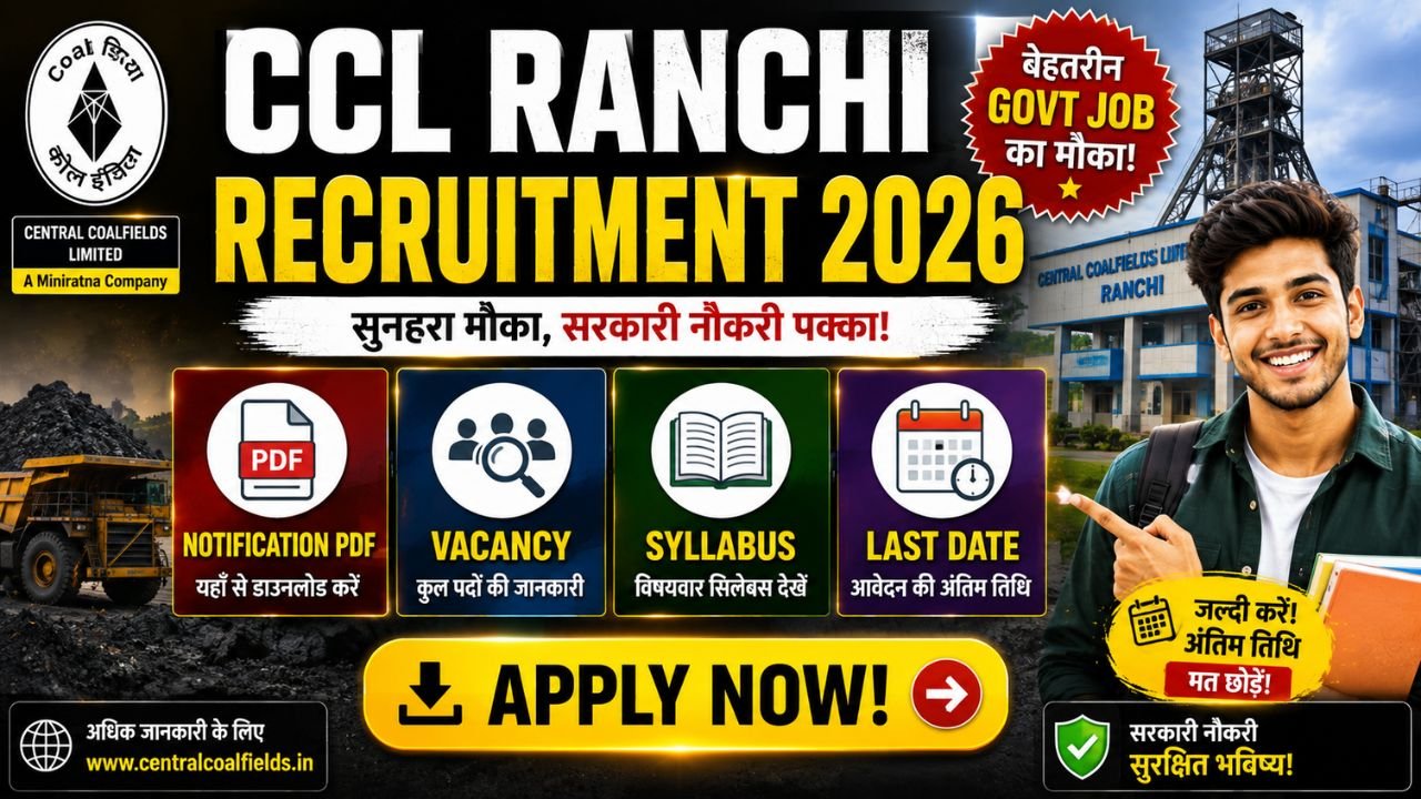 CCL Ranchi Recruitment 2026