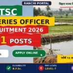 BTSC Fisheries Officer Recruitment 2026: 231 Posts BTSC Fishery Extension Officer Recruitment 2026 — 231 Posts, Apply Online