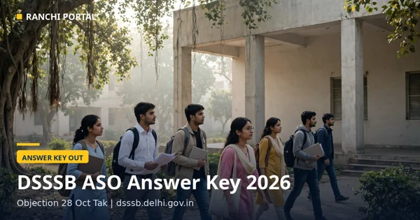 DSSSB ASO Answer Key 2026 provisional key out 23 October objection 28 October