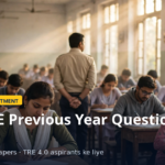BPSC TRE Previous Year Question Papers — TRE 1.0, 2.0, 3.0
