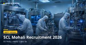 SCL Mohali Recruitment 2026: 83 Posts, Apply 1 Nov Se