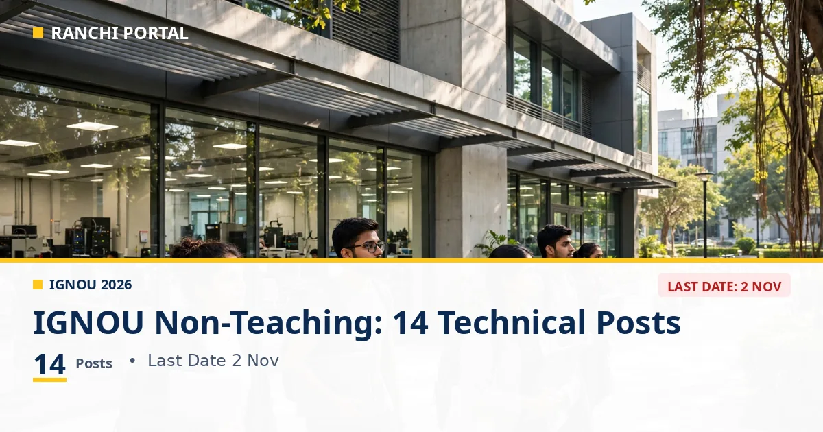 IGNOU Non-Teaching Recruitment 2026 14 technical posts
