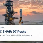 ISRO SDSC SHAR Recruitment 2026 — 97 posts, apply online by 09 Nov 2026