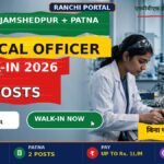 NIT Medical Officer Walk-in 2026: 3 Posts, Rs.1 Lakh/Month NIT Medical Officer Walk-in 2026 — Jamshedpur 1 post, Patna 2 posts, pay up to Rs.1 lakh