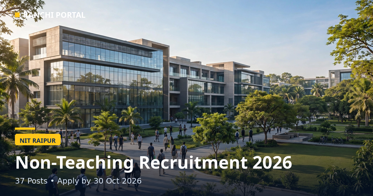 NIT Raipur Non-Teaching 2026: 37 Posts, Apply Online