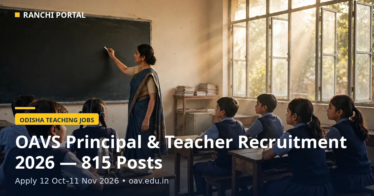 OAVS Recruitment 2026 — 815 principal and teacher posts, classroom scene, apply by 11 November