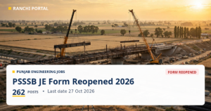 PSSSB JE Recruitment 2026: 262 Posts, Form Reopened — Last Date 27 Oct