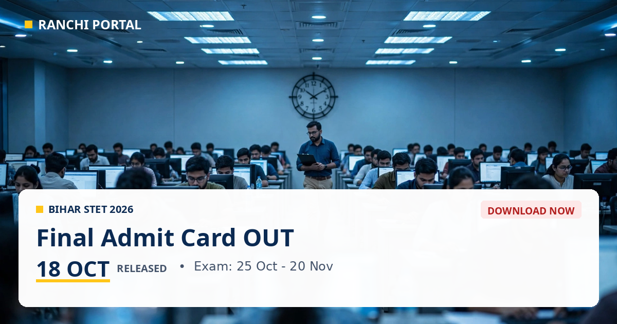 Bihar STET Admit Card 2026 OUT — final hall ticket download, exam 25 Oct se