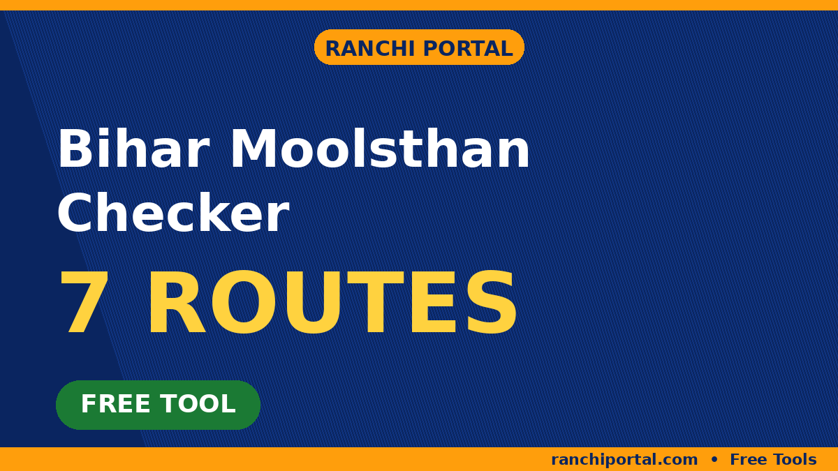 Bihar Moolsthan Checker — free Bihar domicile eligibility check tool