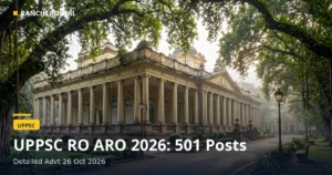 UPPSC RO ARO Recruitment 2026: 501 Posts, 26 Oct Se