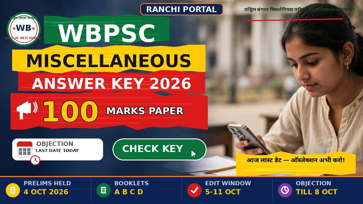 WBPSC Miscellaneous Answer Key 2026 out — objection last date today
