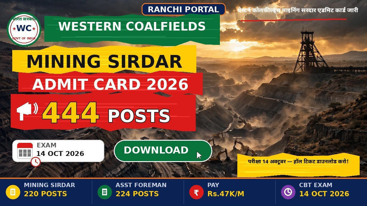 WCL Mining Sirdar Admit Card 2026 — 444 posts CBT exam on 14 October, download hall ticket